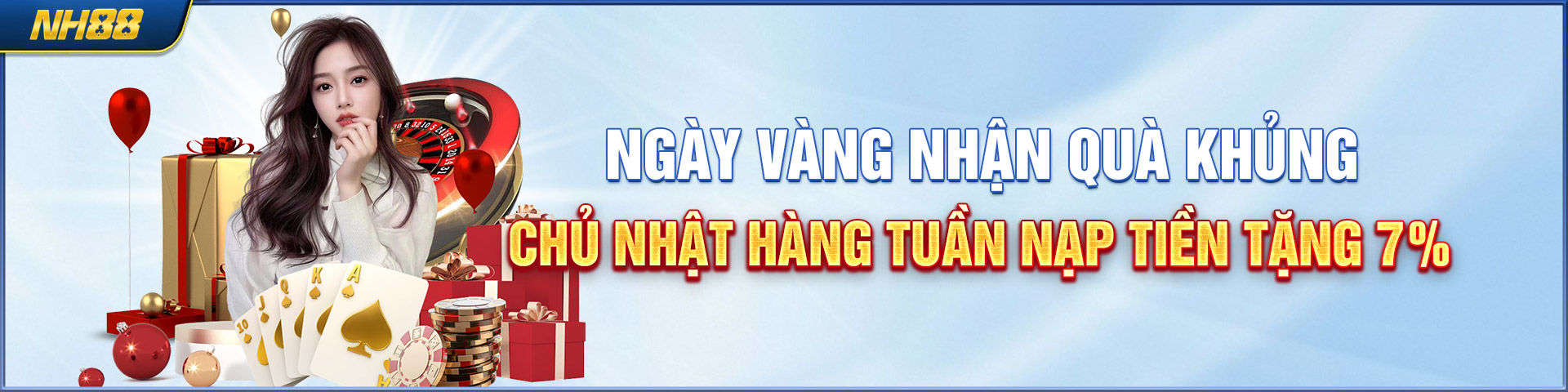 Ngày vàng nhận quà khủng chủ nhận nạp tiền nhận 7%